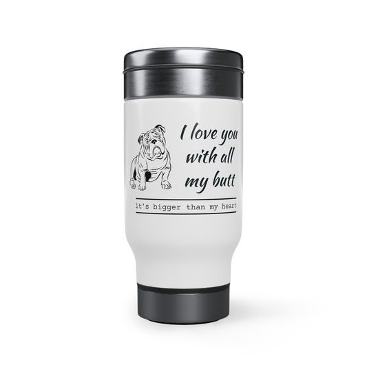 Stainless Steel Bulldog Travel Mug with Handle, 14oz - Valentines Gift